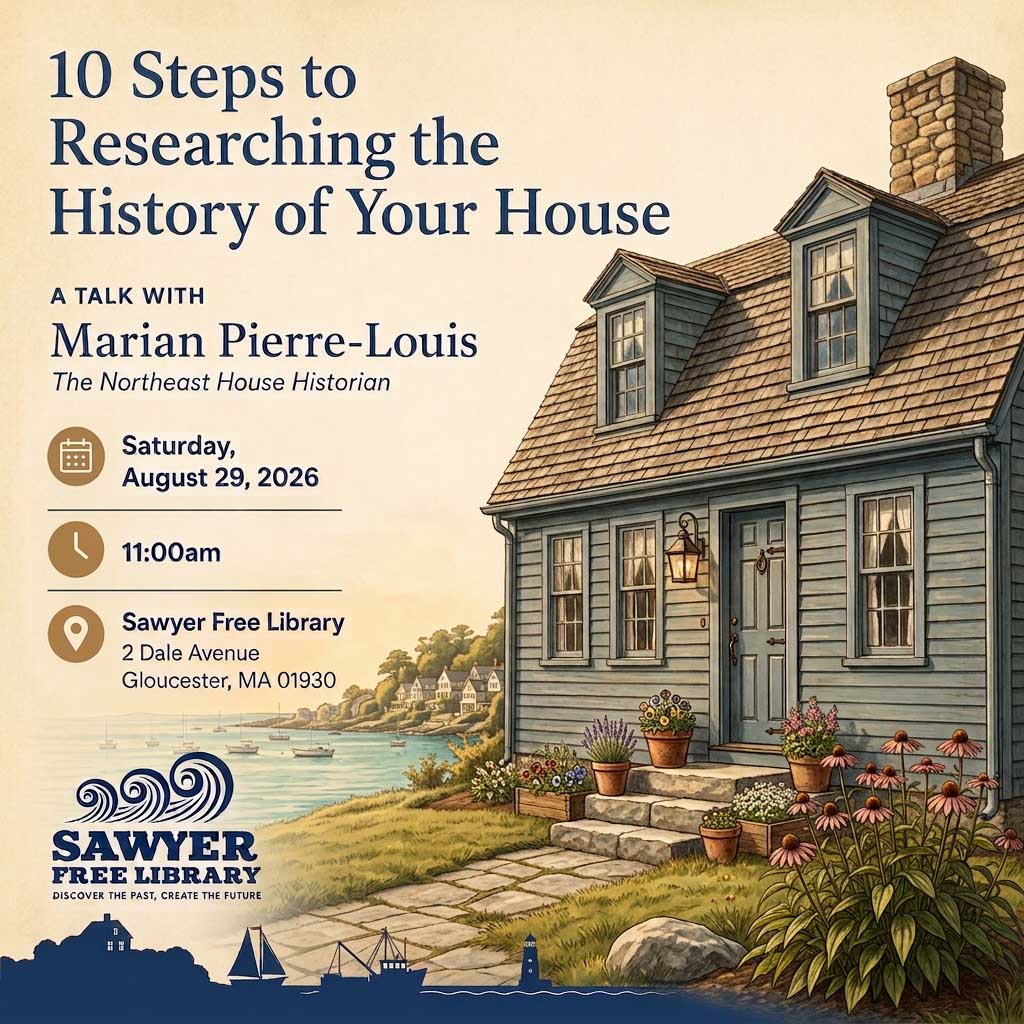 Announcement for Gloucester, MA House History Talk